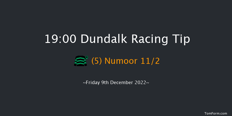 Dundalk 19:00 Handicap 7f Wed 7th Dec 2022