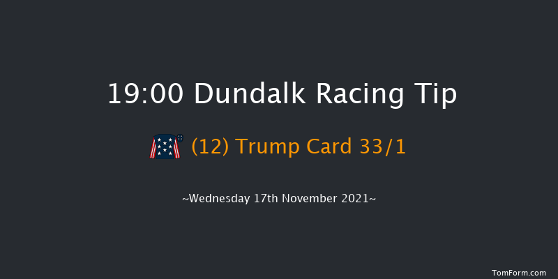 Dundalk 19:00 Handicap 12f Fri 12th Nov 2021
