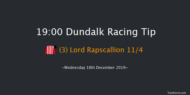 Dundalk 19:00 Stakes 8f Fri 13th Dec 2019