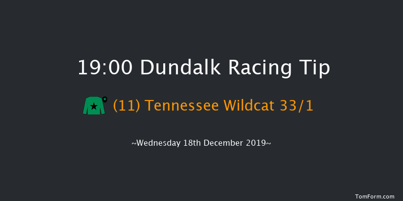 Dundalk 19:00 Stakes 8f Fri 13th Dec 2019