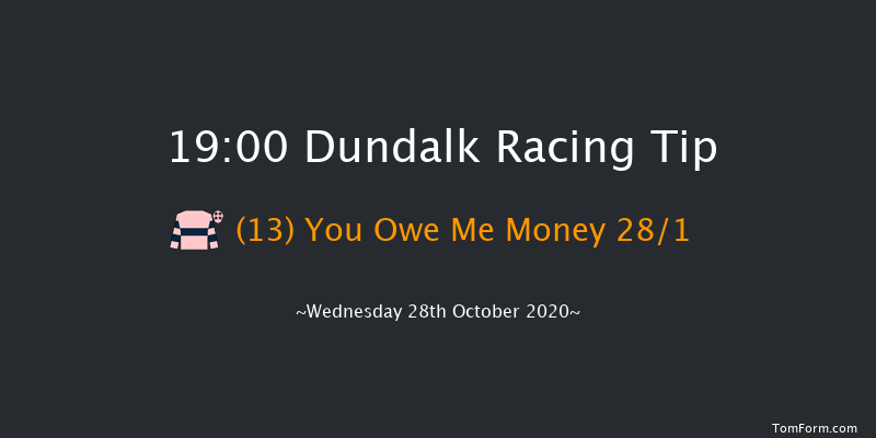 Irish Stallion Farms EBF Auction Maiden (Plus 10) Dundalk 19:00 Maiden 6f Fri 23rd Oct 2020