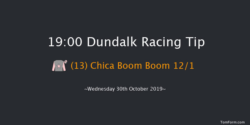 Dundalk 19:00 Maiden 7f Fri 25th Oct 2019