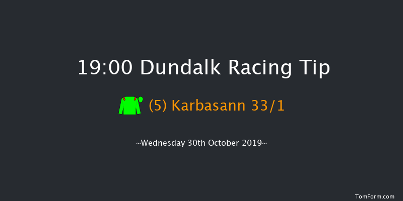 Dundalk 19:00 Maiden 7f Fri 25th Oct 2019