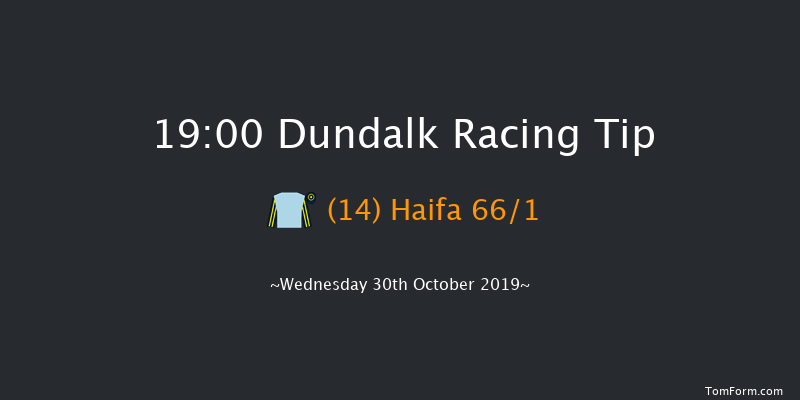Dundalk 19:00 Maiden 7f Fri 25th Oct 2019