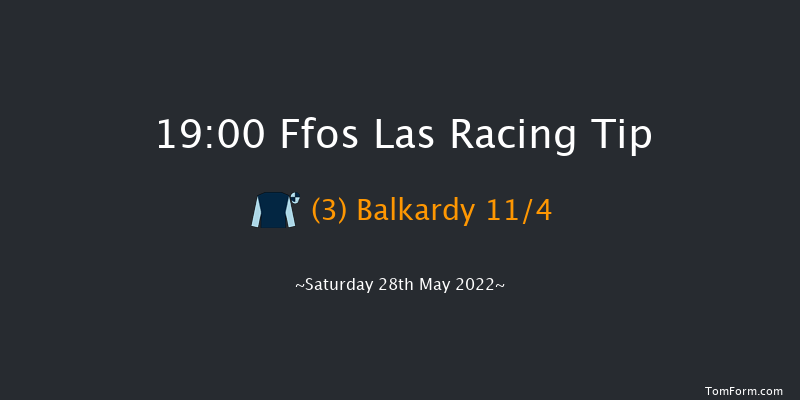 Ffos Las 19:00 Handicap Chase (Class 4) 19f Mon 16th May 2022