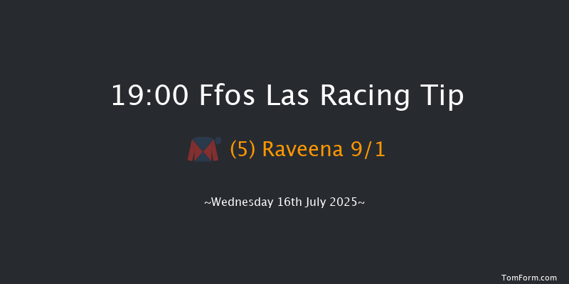 Ffos Las 19-00 (Class 5) 6f Wed 9th Jul 2025