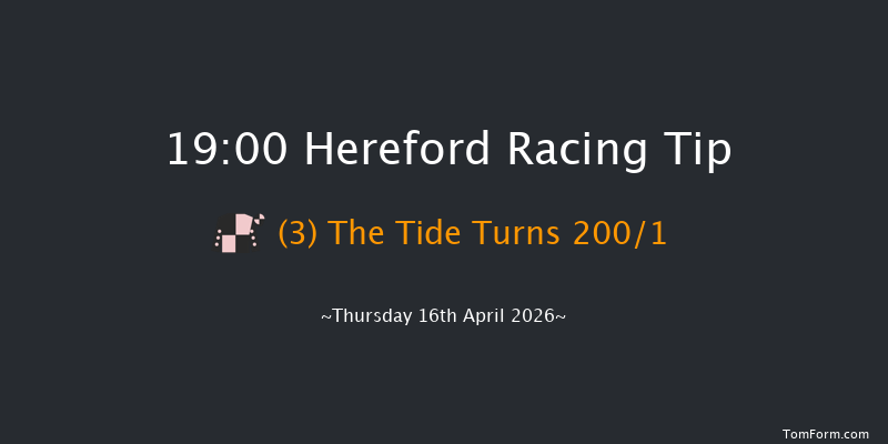 Hereford 19-00 (Class 4) 16f Mon 6th Apr 2026
