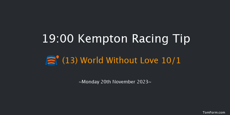 Kempton 19:00 Handicap (Class 3) 16f Wed 15th Nov 2023
