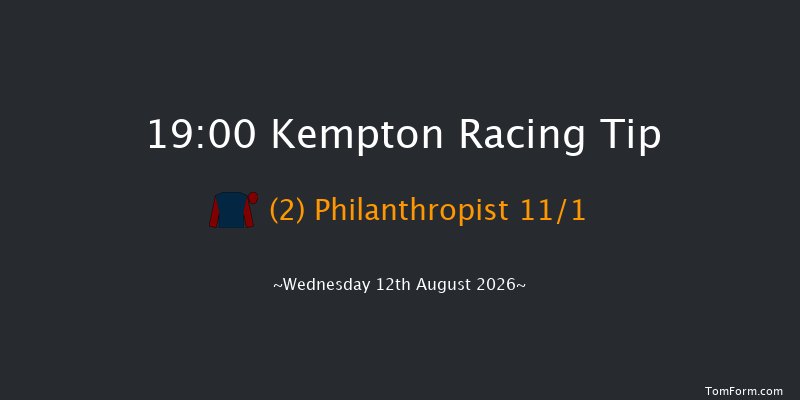 Kempton 19-00 (Class 4) 7f Mon 10th Aug 2026