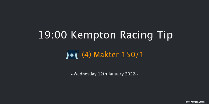 Kempton 19:00 Stakes (Class 6) 12f Sat 8th Jan 2022