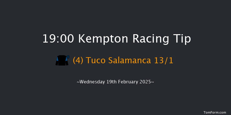 Kempton  19:00 Maiden (Class 5) 7f Wed 12th Feb 2025