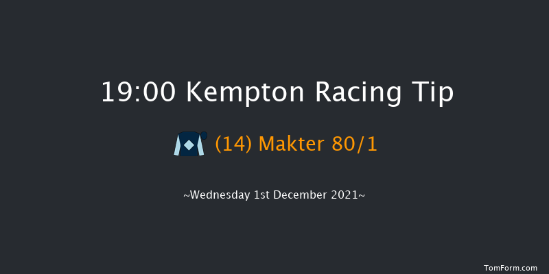 Kempton 19:00 Handicap (Class 6) 8f Mon 29th Nov 2021