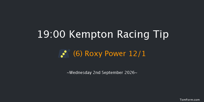 Kempton 19-00 (Class 3) 10f Wed 26th Aug 2026