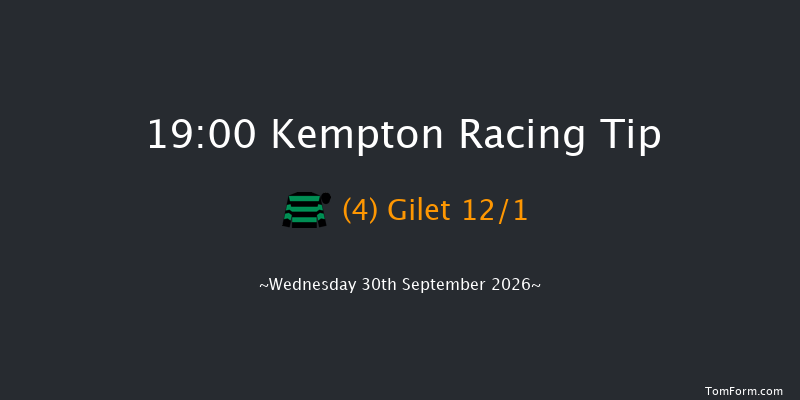 Kempton 19-00 (Class 4) 8f Wed 23rd Sep 2026