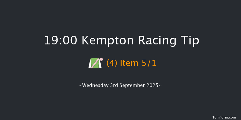 Kempton 19-00 (Class 4) 7f Wed 27th Aug 2025