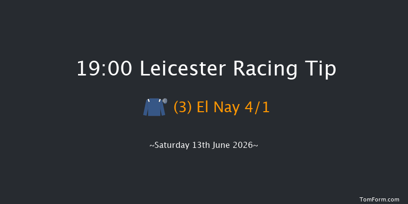 Leicester 19-00 (Class 4) 8f Mon 8th Jun 2026