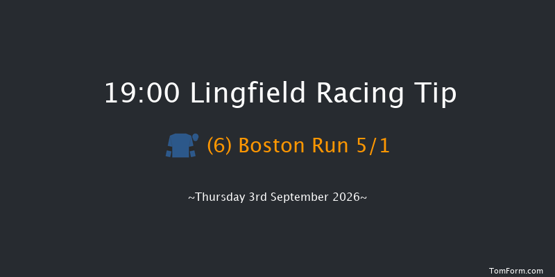 Lingfield 19-00 (Class 6) 10f Tue 1st Sep 2026