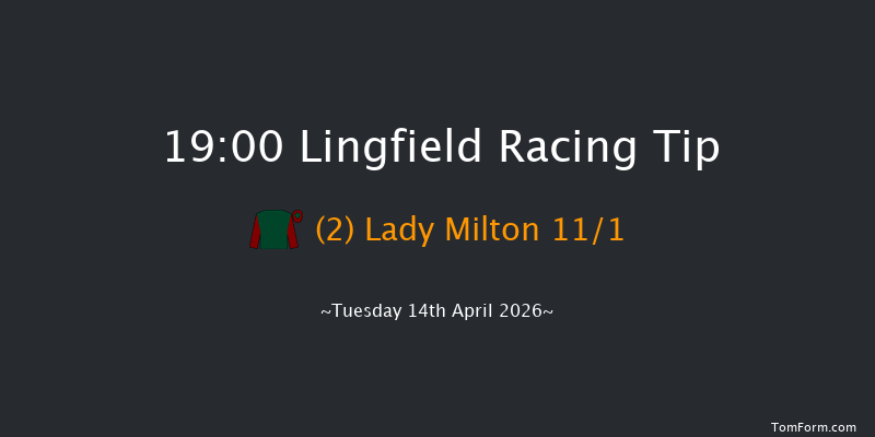 Lingfield 19-00 (Class 6) 10f Fri 3rd Apr 2026