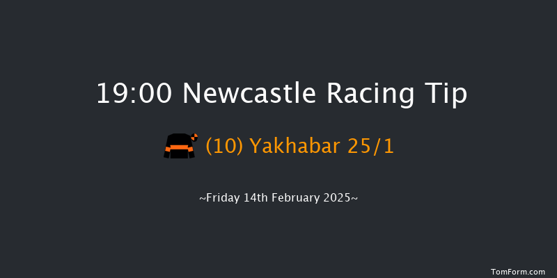 Newcastle  19:00 Stakes (Class 6) 8f Thu 13th Feb 2025
