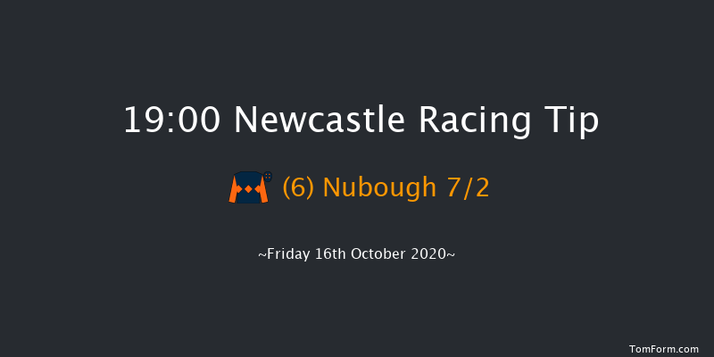 Free Tips Daily On attheraces.com Handicap Newcastle 19:00 Handicap (Class 5) 6f Tue 13th Oct 2020