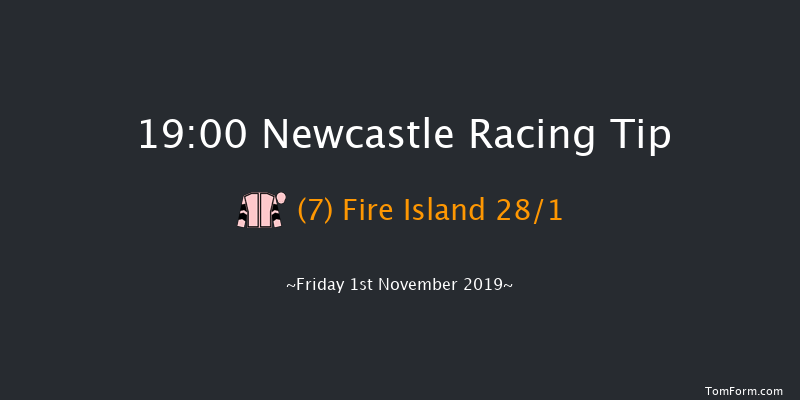 Newcastle 19:00 Stakes (Class 5) 8f Fri 25th Oct 2019