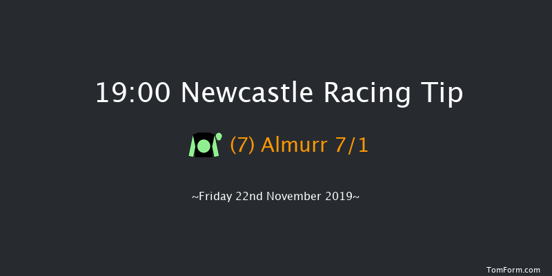 Newcastle 19:00 Handicap (Class 5) 6f Thu 21st Nov 2019
