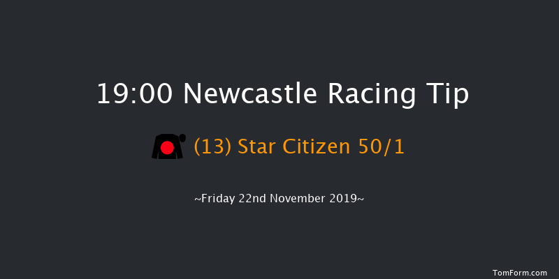 Newcastle 19:00 Handicap (Class 5) 6f Thu 21st Nov 2019