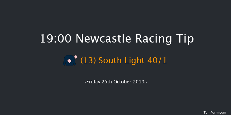 Newcastle 19:00 Handicap (Class 6) 5f Tue 22nd Oct 2019