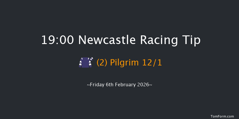 Newcastle 19-00 (Class 3) 5f Wed 4th Feb 2026