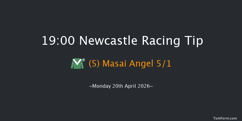 Newcastle 19-00 (Class 4) 6f Mon 13th Apr 2026