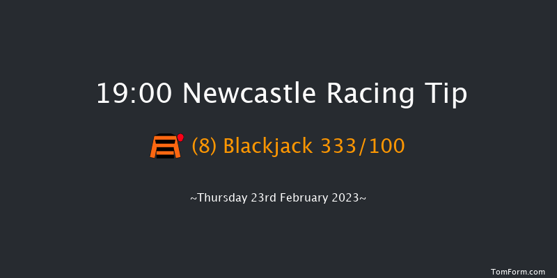 Newcastle 19:00 Handicap (Class 5) 6f Wed 22nd Feb 2023