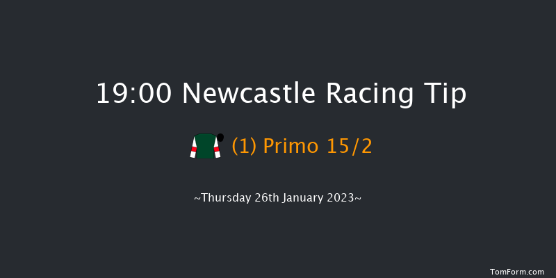 Newcastle 19:00 Handicap (Class 6) 5f Wed 25th Jan 2023