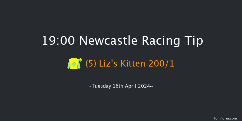 Newcastle  19:00 Maiden (Class 5) 8f Sat 13th Apr 2024