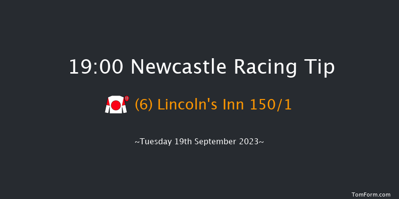 Newcastle 19:00 Stakes (Class 5) 6f Mon 11th Sep 2023