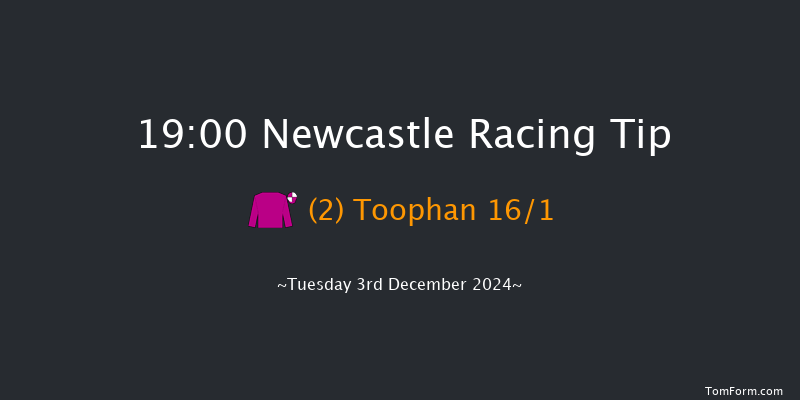 Newcastle  19:00 Handicap (Class 6) 8f Sat 30th Nov 2024