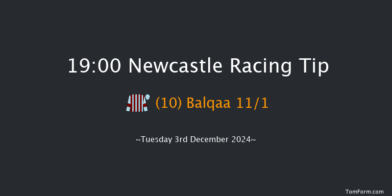 Newcastle  19:00 Handicap (Class 6) 8f Sat 30th Nov 2024