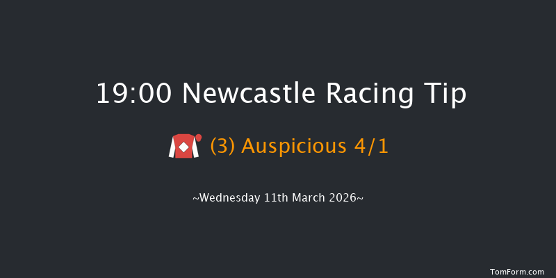Newcastle 19-00 (Class 6) 6f Fri 6th Mar 2026