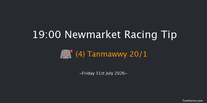 Newmarket 19-00 (Class 5) 6f Sat 18th Jul 2026