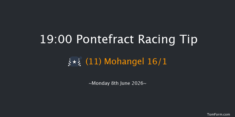 Pontefract 19-00 (Class 5) 6f Tue 2nd Jun 2026