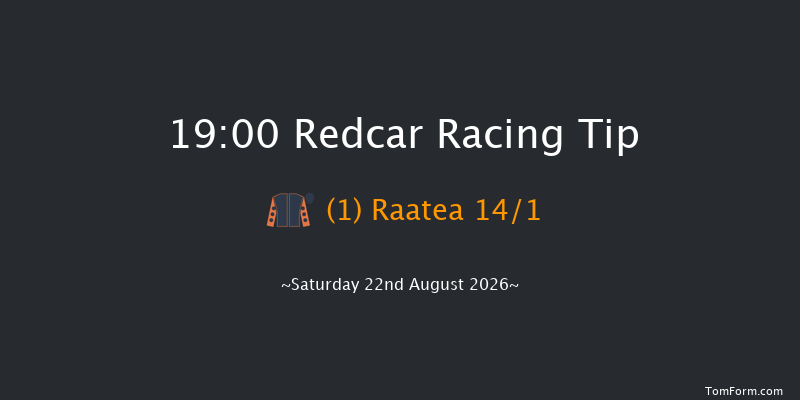 Redcar 19-00 (Class 5) 5f Sat 8th Aug 2026