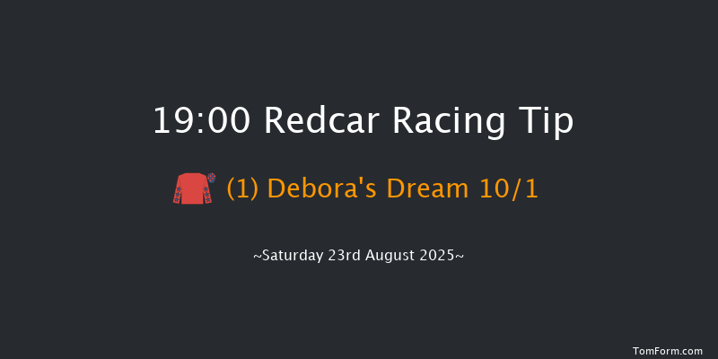 Redcar 19-00 (Class 4) 7f Sat 9th Aug 2025