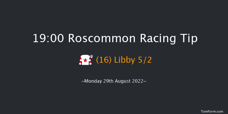 Roscommon 19:00 Handicap 12f Mon 15th Aug 2022