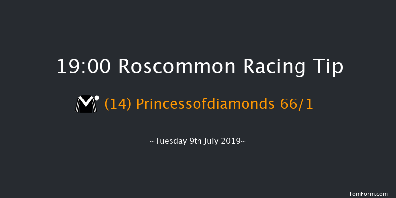 Roscommon 19:00 Maiden Hurdle 21f Mon 8th Jul 2019