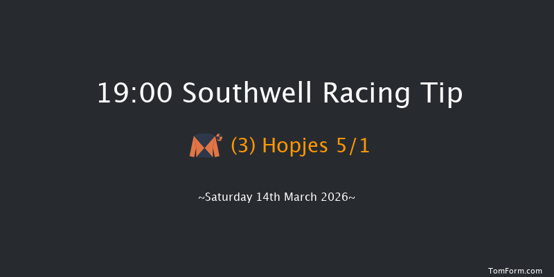 Southwell 19-00 (Class 6) 8f Fri 13th Mar 2026