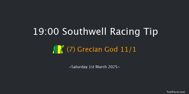 Southwell  19:00 Handicap (Class 6) 7f Fri 28th Feb 2025