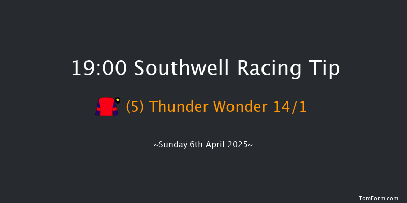 Southwell 19-00 (Class 3) 8f Fri 4th Apr 2025