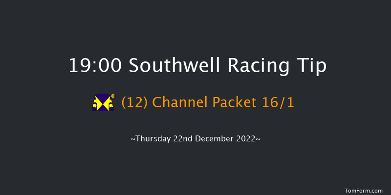 Southwell 19:00 Handicap (Class 6) 8f Tue 20th Dec 2022