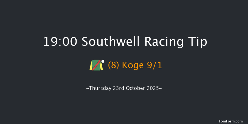 Southwell 19-00 (Class 5) 8f Thu 16th Oct 2025