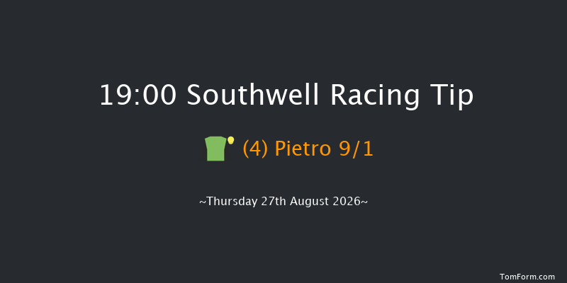 Southwell 19-00 (Class 4) 7f Sun 16th Aug 2026