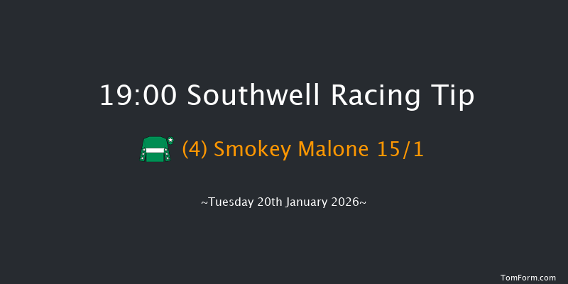 Southwell 19-00 (Class 6) 15f Sat 17th Jan 2026